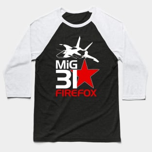 Mig31 Firefox Baseball T-Shirt